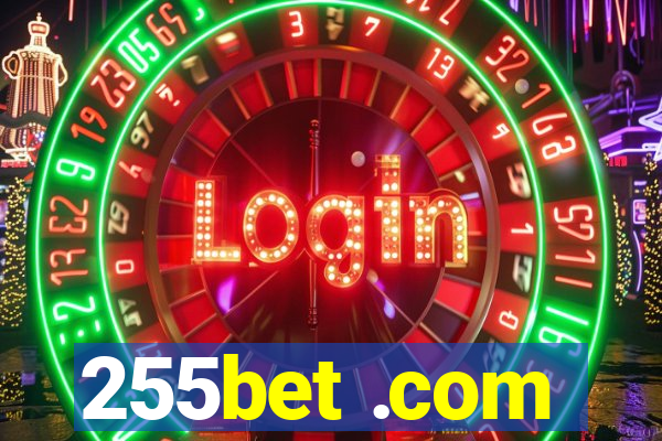 255bet .com